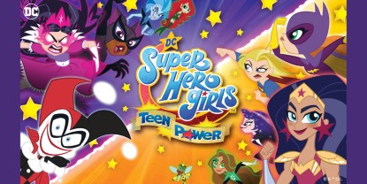 Banner of the video game: DC Super Hero Girls Teen Power