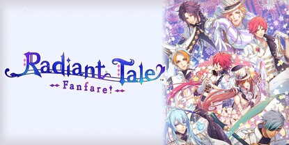 Banner of the video game: Radiant Tale: Fanfare!